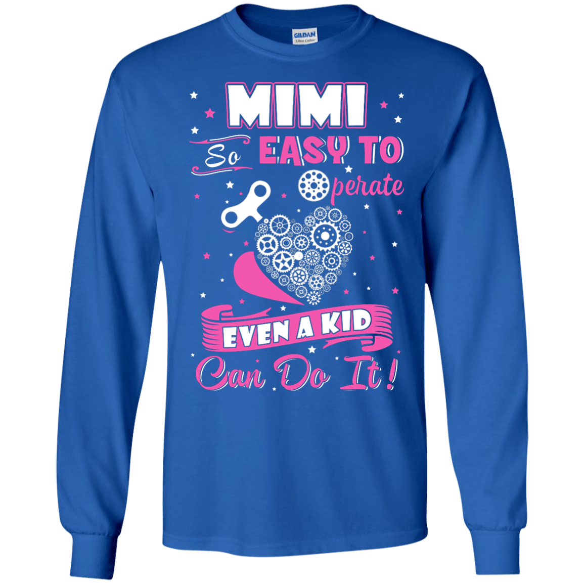 Mimi So Easy To Operate Even A Kid Can Do It T-Shirt & Hoodie | Teecentury.com