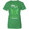 I Wear Green For Myself Lymphoma Awareness Gift T-Shirt & Hoodie | Teecentury.com