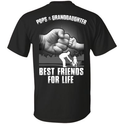 Pops And Granddaughter Best Friends For Life T-Shirt & Hoodie | Teecentury.com