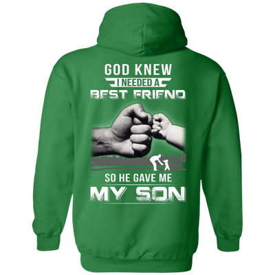 God Knew I Needed A Best Friend So He Gave My Son T-Shirt & Hoodie | Teecentury.com