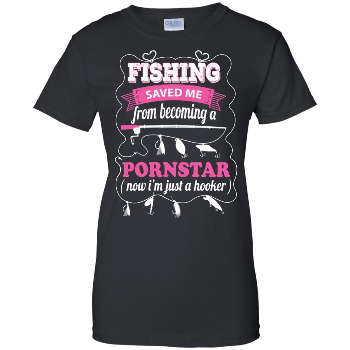 Fishing Saved Me From Becoming Pornstar T-Shirt & Hoodie | Teecentury.com