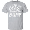 The Beast Behind The Bump Announcement Dad Fathers Day T-Shirt & Hoodie | Teecentury.com