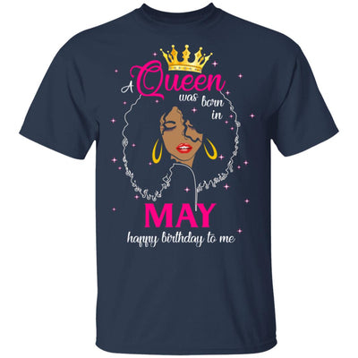 Cool A Queen Was Born In May Happy Birthday To Me Gifts T-Shirt & Tank Top | Teecentury.com