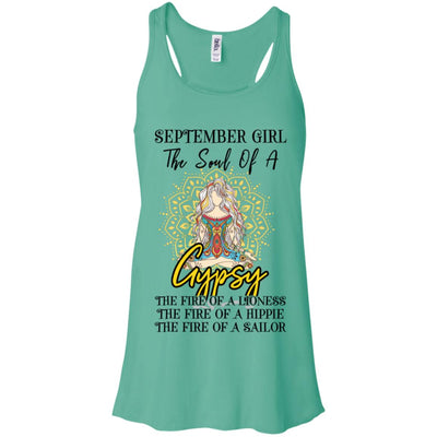 September Girl The Soul Of A Gypsy Funny Birthday Gift T-Shirt & Tank Top | Teecentury.com