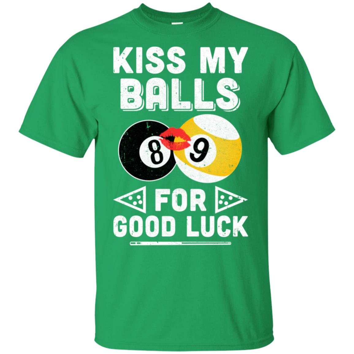 Funny Pool Billiard Kiss My Balls For Good Luck T-Shirt & Hoodie | Teecentury.com