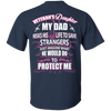 Veteran's Daughter My Dad Risks His Life To Save Strangers T-Shirt & Hoodie | Teecentury.com