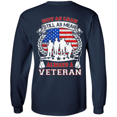 Not As Lean Still As Mean Always A Veteran T-Shirt & Hoodie | Teecentury.com