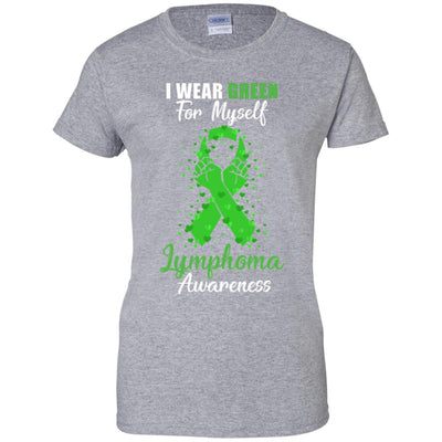 I Wear Green For Myself Support Lymphoma Awareness T-Shirt & Hoodie | Teecentury.com