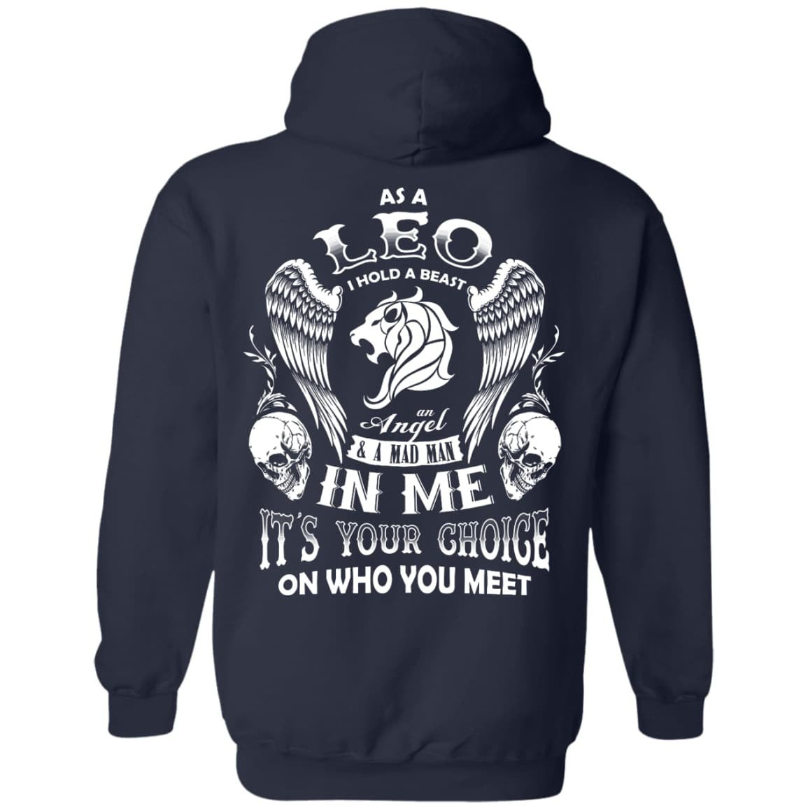 As A Leo I Hold A Beast An Angel A Madman In Me T-Shirt & Hoodie | Teecentury.com