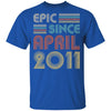 Epic Since April 2011 Vintage 11th Birthday Gifts Youth Youth Shirt | Teecentury.com