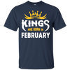 Kings Are Born In February T-Shirt & Hoodie | Teecentury.com