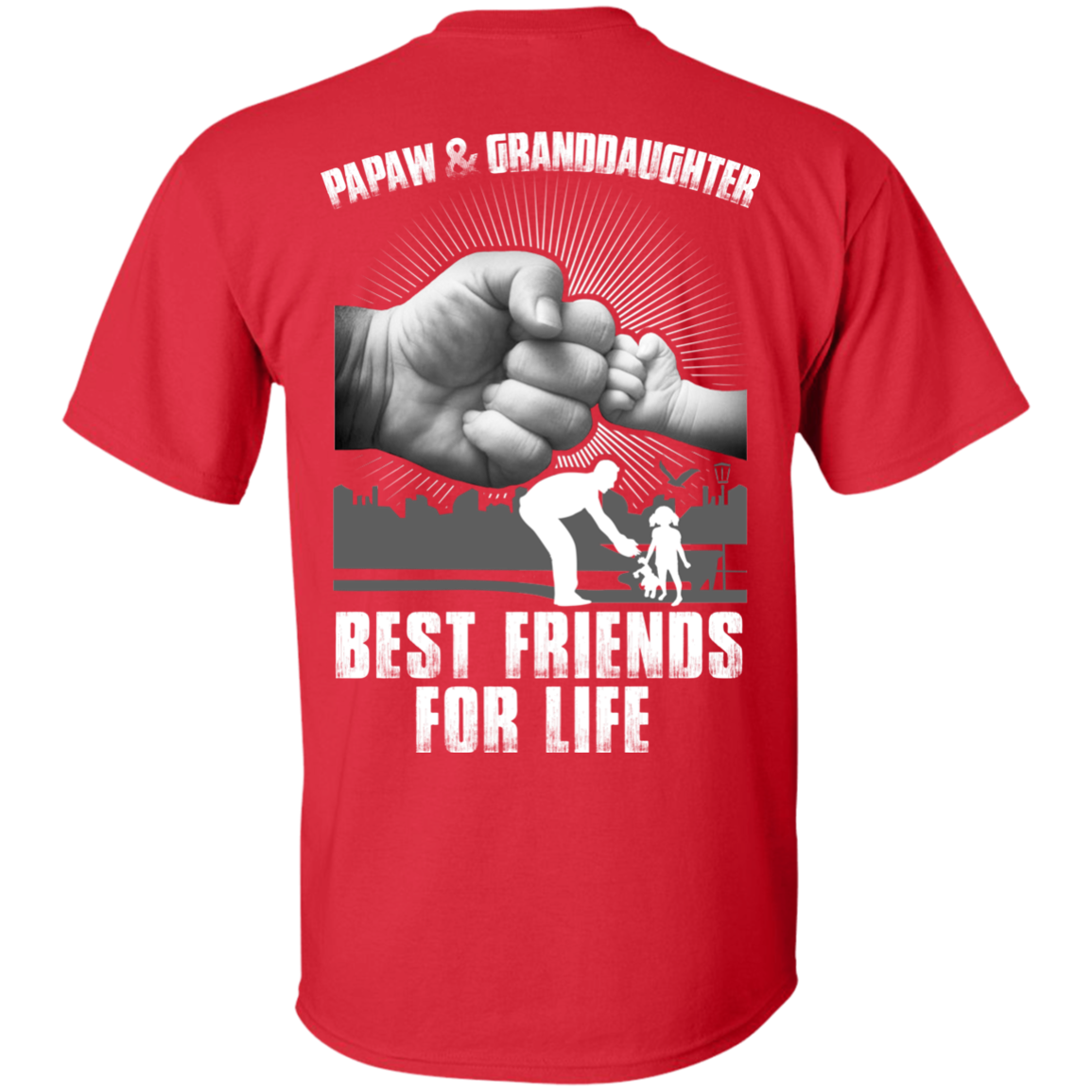 Papaw And Granddaughter Best Friends For Life T-Shirt & Hoodie | Teecentury.com