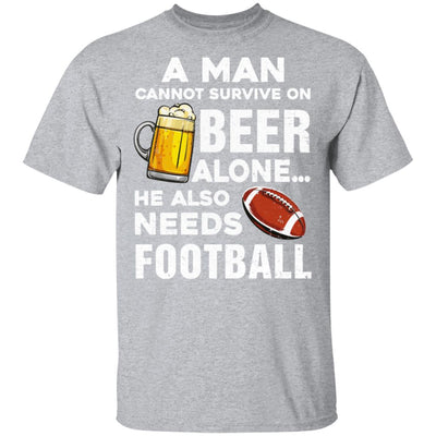 A Man Cannot Survive On Beer Alone He Also Needs Football T-Shirt & Hoodie | Teecentury.com