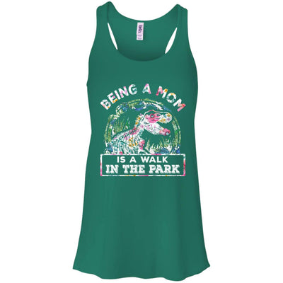 Being A Mom Is A Walk In The Park Funny Dinosaur Mom T-Shirt & Tank Top | Teecentury.com