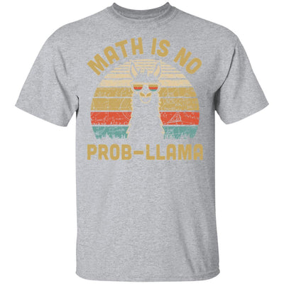 Math Is No Prob-Llama Funny Llama Math Teacher T-Shirt & Hoodie | Teecentury.com