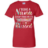 Being A Nana Doesn't Make Me Old It Makes Me Blessed T-Shirt & Hoodie | Teecentury.com