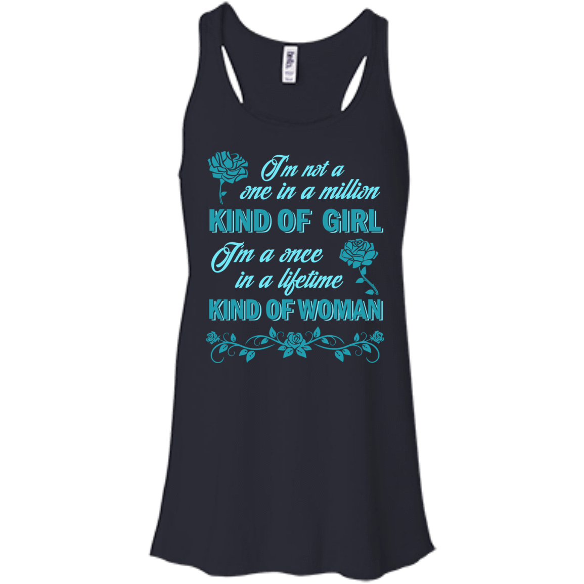 I'm A Once In A Lifetime Kind Of Woman T-Shirt & Hoodie | Teecentury.com