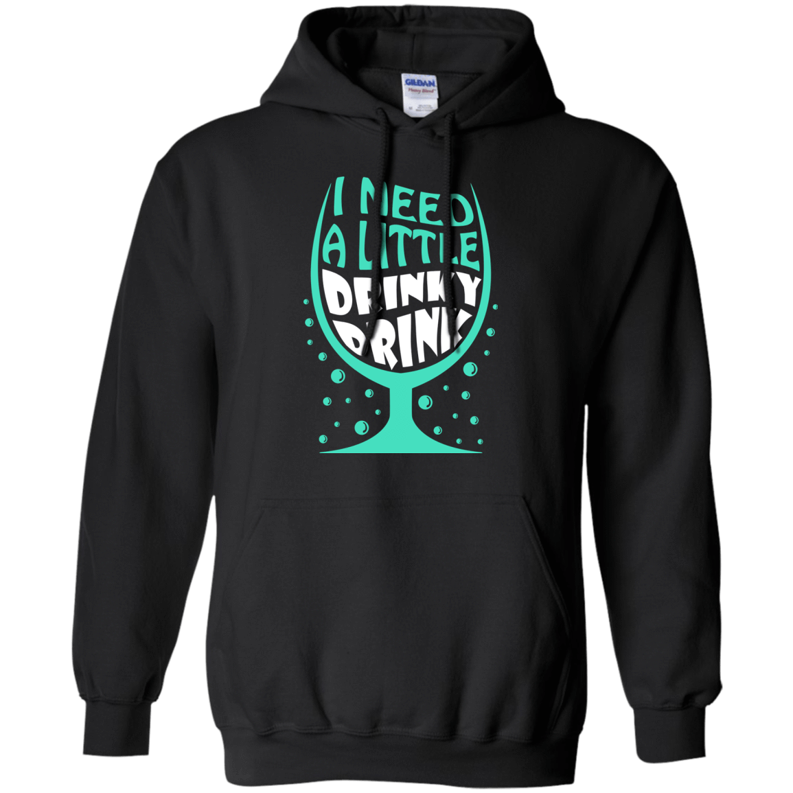 I Need A Little Drinky Drink T-Shirt & Hoodie | Teecentury.com