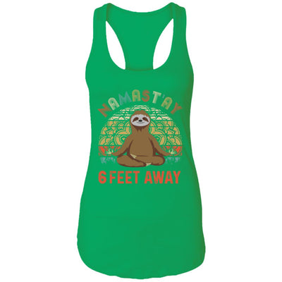 Funny Yoga Sloth Namast'ay 6 Feet Away T-Shirt & Tank Top | Teecentury.com