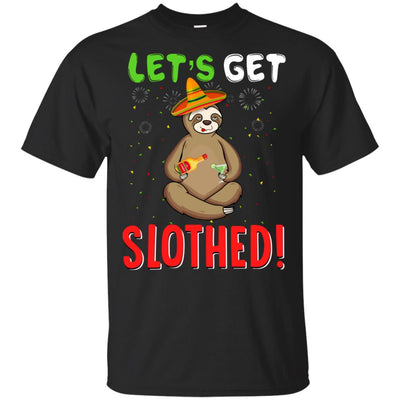 Sloth Cinco De Mayo Funny Get Slothed Drinking T-Shirt & Hoodie | Teecentury.com