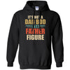 Vintage Dad Gift Its Not A Dad Bod Its A Father Figure T-Shirt & Hoodie | Teecentury.com
