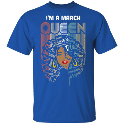 March Birthday For Women Gifts I'm A March Queen Girl T-Shirt & Tank Top | Teecentury.com