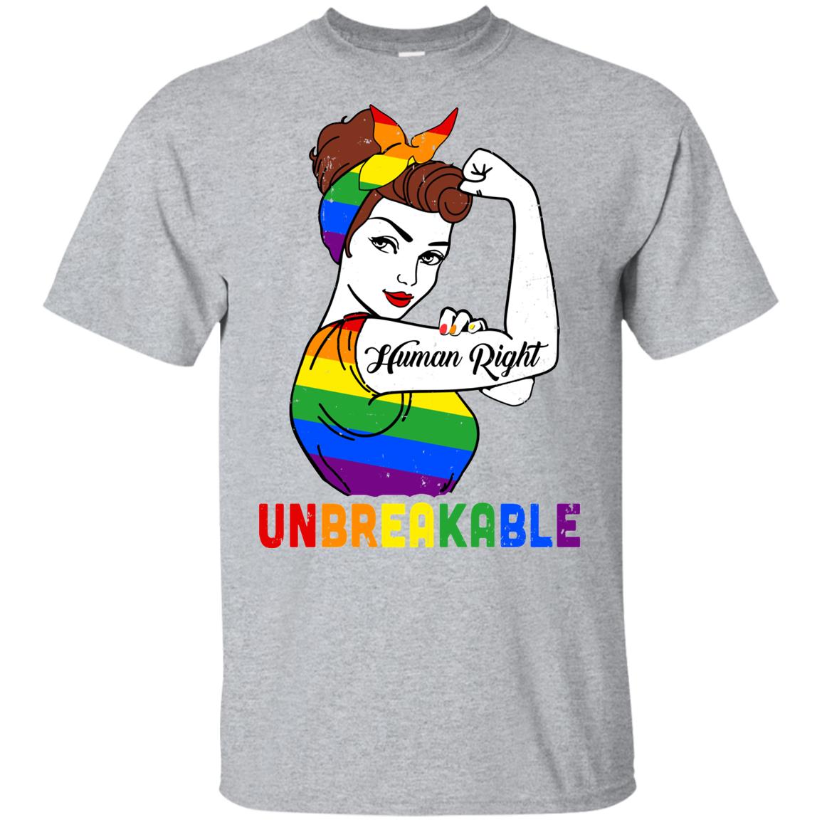 Lady Human Right Unbreakable Rainbow LGBT Pride Month T-Shirt & Hoodie | Teecentury.com