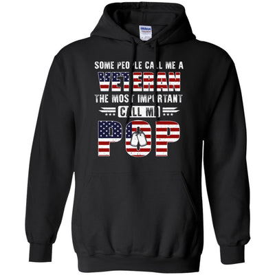 Some People Call Me A Veteran Pop Fathers Day Gifts T-Shirt & Hoodie | Teecentury.com