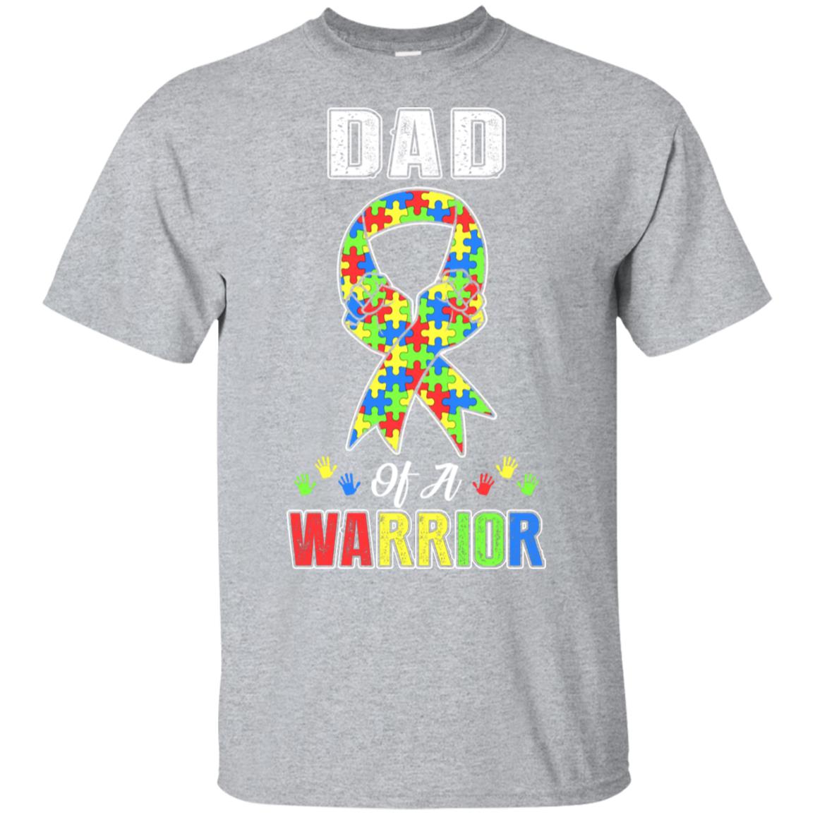 Dad Of A Warrior Support Autism Awareness Gift T-Shirt & Hoodie | Teecentury.com