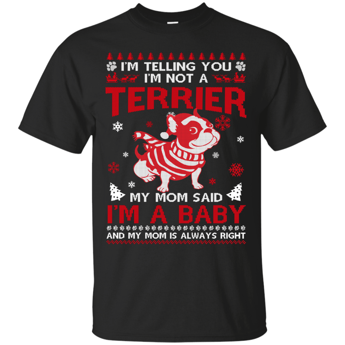 I'm Telling You I'm Not A Terrier T-Shirt & Hoodie | Teecentury.com