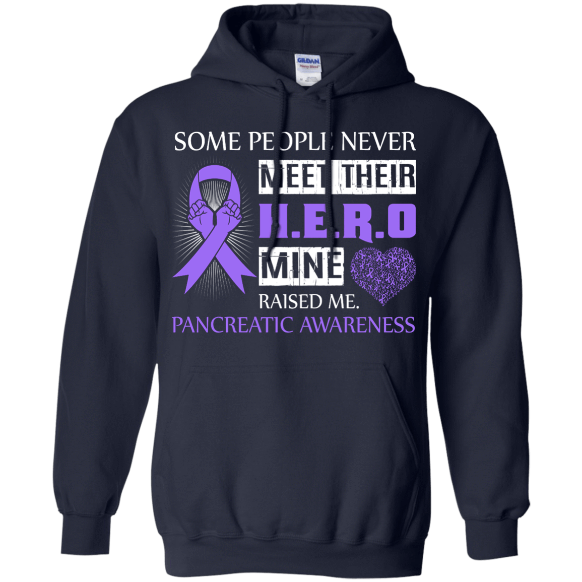 Pancreatic Awareness Some People Never Meet Hero T-Shirt & Hoodie | Teecentury.com