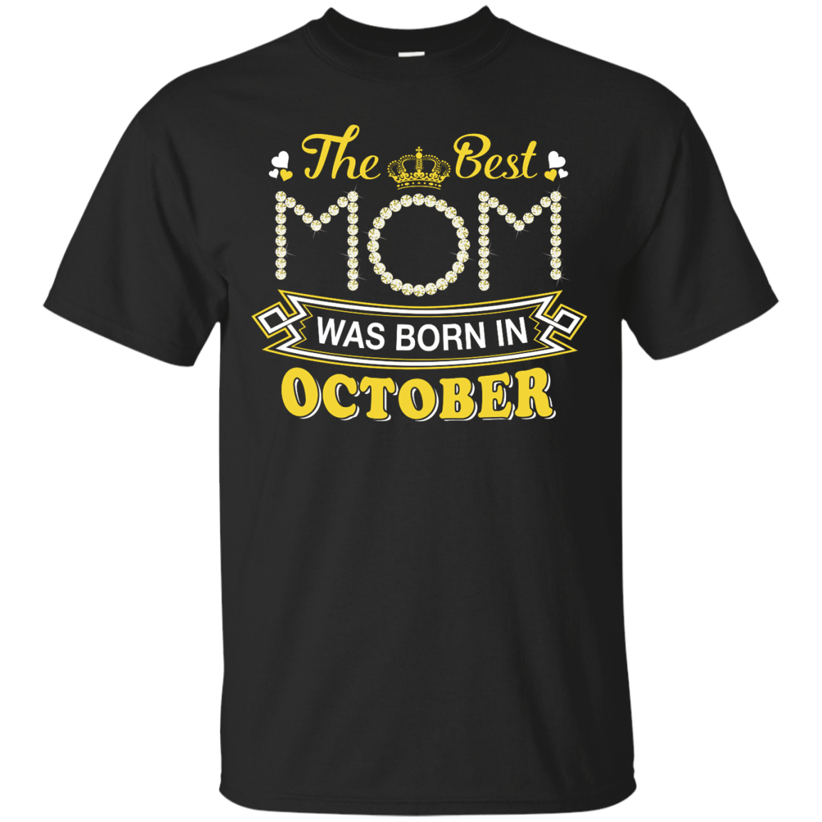 The Best Mom Was Born In October T-Shirt & Hoodie | Teecentury.com
