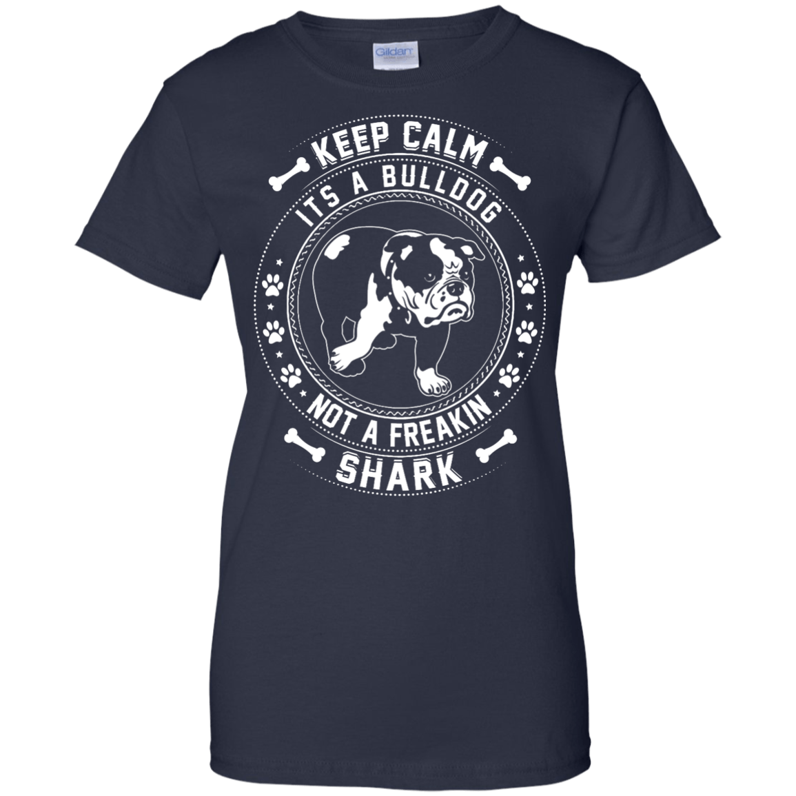 Keep Calm It's A Bulldog Not A Freaking Shark T-Shirt & Hoodie | Teecentury.com