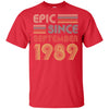 Epic Since September 1989 33th Birthday Gift 33 Yrs Old T-Shirt & Hoodie | Teecentury.com