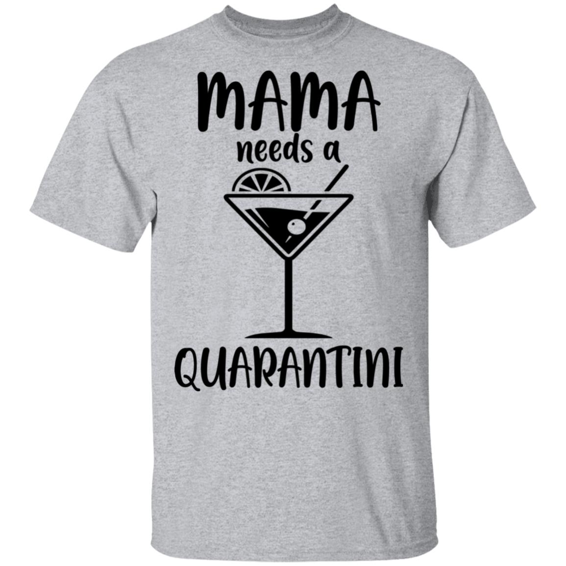 Mama Needs A Quarantini Quarantine Funny Mom T-Shirt & Tank Top | Teecentury.com