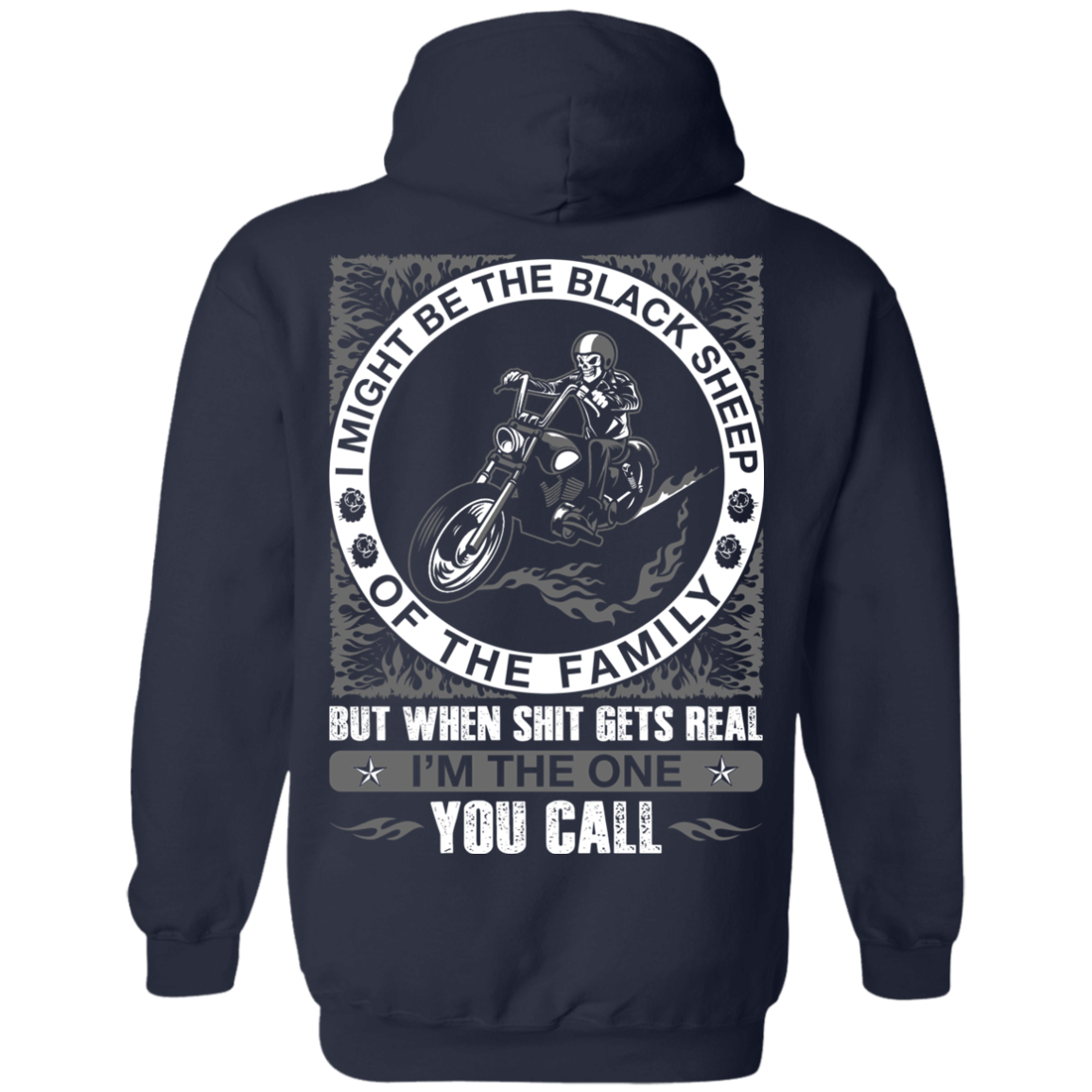 I Might Be The Black Sheep Of The Family Motorcycle T-Shirt & Hoodie | Teecentury.com