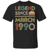 Legend Since March 1990 Vintage 32th Birthday Gifts T-Shirt & Hoodie | Teecentury.com