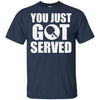 You Just Got Served Gifts For Table Tennis Lovers T-Shirt & Hoodie | Teecentury.com