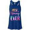 Best Mommy Ever Cute Funny Mothers Day Gift T-Shirt & Tank Top | Teecentury.com