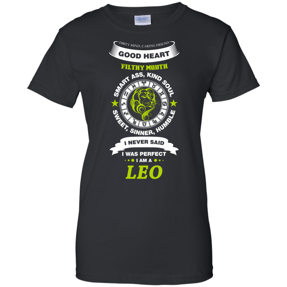 I Never Said I Was Perfect I Am A LEO T-Shirt & Hoodie | Teecentury.com