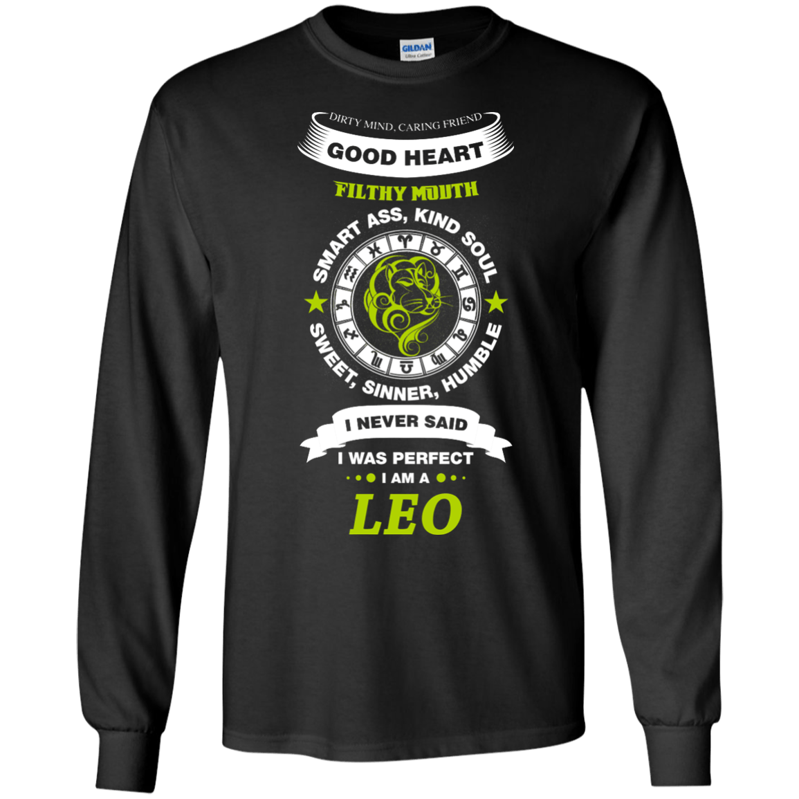 I Never Said I Was Perfect I Am A LEO T-Shirt & Hoodie | Teecentury.com
