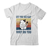 EFF You See Kay Why Oh You Cat Yoga Retro Vintage T-Shirt & Tank Top | Teecentury.com