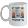 EFF You See Kay Why Oh You Elephant Yoga Vintage Mug Coffee Mug | Teecentury.com