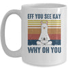 EFF You See Kay Why Oh You Llama Retro Vintage Mug Coffee Mug | Teecentury.com