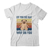 EFF You See Kay Why Oh You Pug Yoga Retro Vintage T-Shirt & Tank Top | Teecentury.com