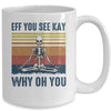 EFF You See Kay Why Oh You Skeleton Retro Vintage Mug Coffee Mug | Teecentury.com