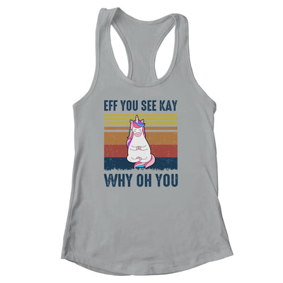 EFF You See Kay Why Oh You Unicorn Yoga Retro Vintage T-Shirt & Tank Top | Teecentury.com