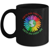 Earth Day Every Day Hippie Tie Dye Sunflower Mug Coffee Mug | Teecentury.com