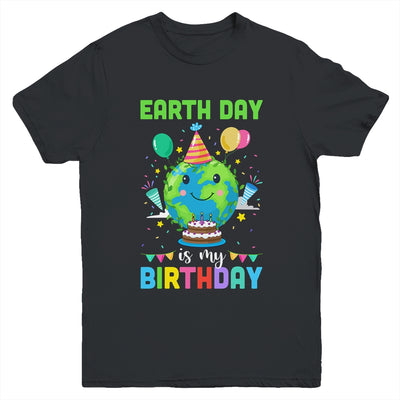 Earth Day Is My Birthday Environment Party Youth Youth Shirt | Teecentury.com