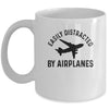 Easily Distracted By Airplanes Funny Pilot Flying Mug Coffee Mug | Teecentury.com